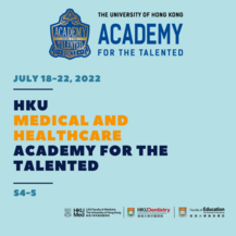 HKU Medical and Healthcare Academy for the Talented Poster