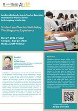 Student and Teacher Well-being: The Singapore Experience Poster