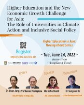 Higher Education and the New Economic Growth Challenge for Asia: The Role of Universities in Climate Action and Inclusive Social Policy Poster