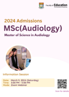 Master of Science in Audiology [MSc(Audiology)] Information Session for 2024 Intake Poster