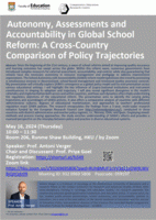 Autonomy, Assessments and Accountability in Global School Reform: A Cross-Country Comparison of Policy Trajectories Poster