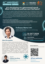 [40th Anniversary Seminar Series] AI is developing at a phenomenal speed. What is AI literacy and how can it be learnt? Poster