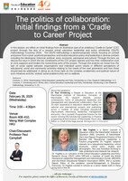 Seminar: The politics of collaboration: Initial findings from a ‘Cradle to Career’ project  Poster