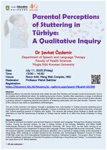 Seminar: Parental Perceptions of Stuttering in Türkiye:  A Qualitative Inquiry Poster