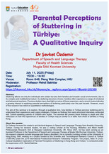 Seminar: Parental Perceptions of Stuttering in Türkiye:  A Qualitative Inquiry Poster