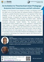 An Invitation to Theorise East Asian Pedagogy: </br>Bodymind, Dark Consciousness, and Self-cultivation Poster