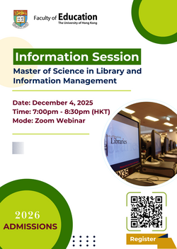 Master of Science in Library and Information Management [MSc(LIM)] Information Session for 2026 Intake