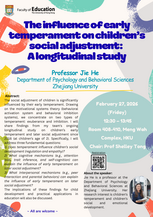 Seminar: The influence of early temperament on children’s social adjustment:  A longitudinal study Poster