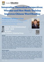 Integrating Theoretical Perspectives: Whether and How Music Training Improves Chinese Word Reading Poster