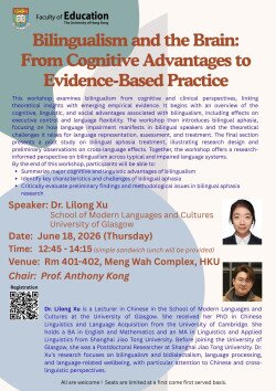 Workshop: Bilingualism and the Brain: From Cognitive Advantages to Evidence-Based Practice