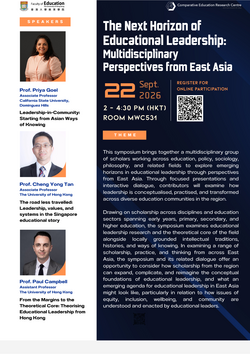 CERC Symposium: The Next Horizon of Educational Leadership: Multidisciplinary Perspectives from East Asia