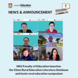 HKU Faculty of Education launches the China Rural Education Literature Database and hosts rural education symposium