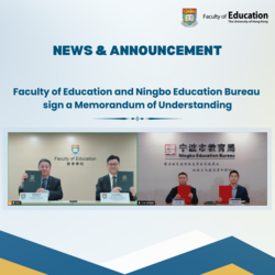 HKU Faculty of Education and Ningbo Education Bureau sign a Memorandum of Understanding to foster educational collaborations