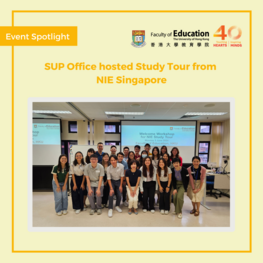 School-University Partnerships (SUP) Office hosted Study Tour from National Institute of Education (NIE) Singapore