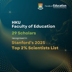 29 Scholars from the Faculty of Education recognised in Stanford’s 2025 Top 2% Scientists List