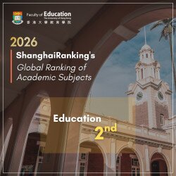 HKU Education rises to 2nd globally in 2026 ShanghaiRanking’s Global Ranking of Academic Subjects